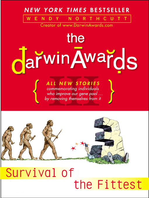 Title details for The Darwin Awards III by Wendy Northcutt - Available